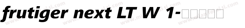 frutiger next LT W 1字体转换